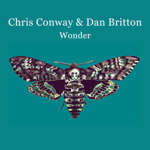 Chris Conway & Dan Britton - Wonder