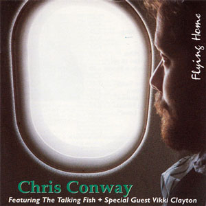 Chris  Conway CD Flying Home
