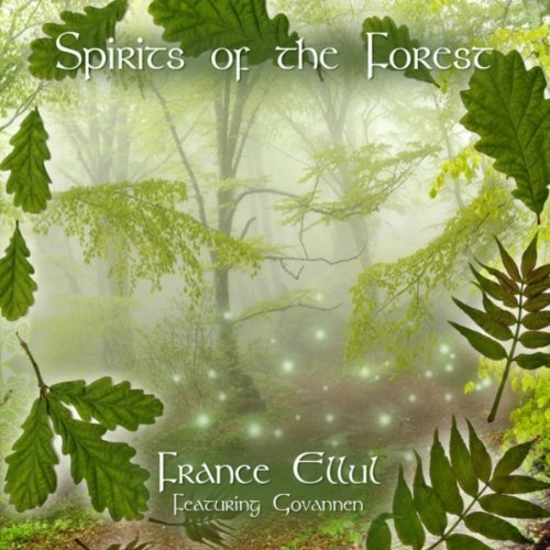 France Ellul & Govannen Spirits Of the Forest