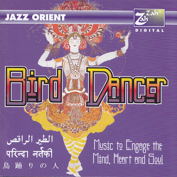 Jazz Orient - Bird Dancer CD